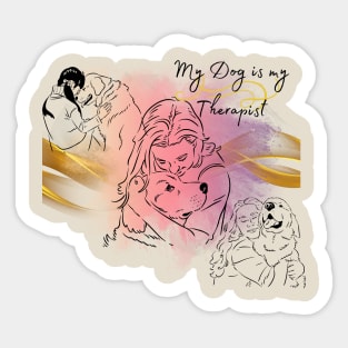 My Therapist is My Dog Sticker